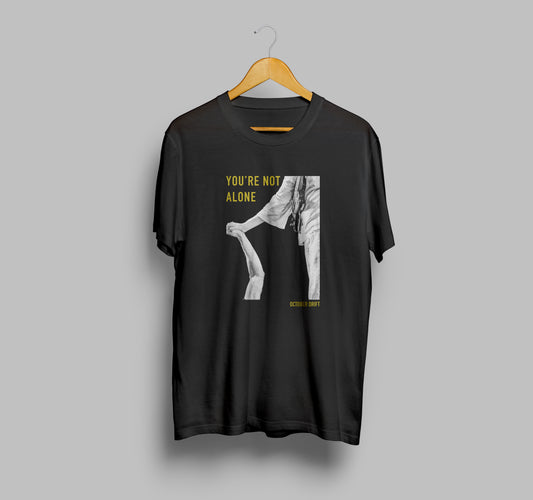 YOU'RE NOT ALONE TEE